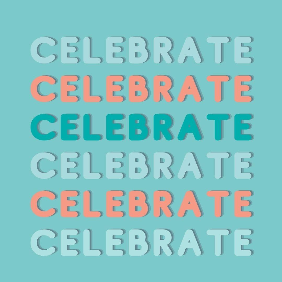 A light teal square along with the word "Celebrate" in bubble lettering.